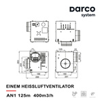 DARCO Einem Heissluftventilator Luftzufuhrgerät Warmluftverteilung AN1 125mm NEU
